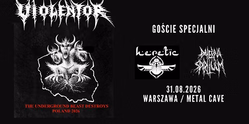 Violentor + Heretic + Paterna Spirituum \/ 31.08.2026, Warszawa