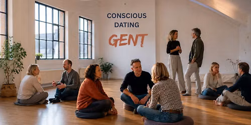 CONSCIOUS DATING GENT \u00b7 Feel - Connect - Meet \u00b7 Age 30\u201365+