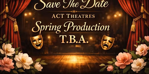 Spring production TBA
