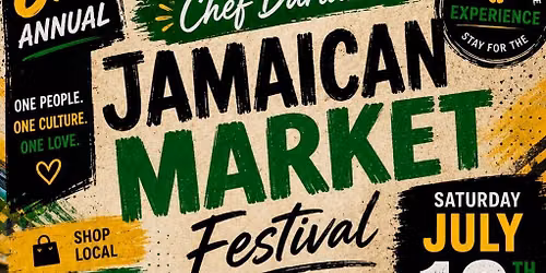 Chef Darian Bryan's 6th Annual Jamaican Market 
