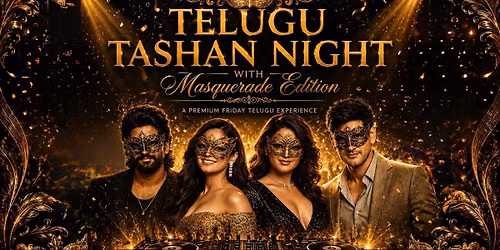 Telugu Tashan Night Masquerade Edition Tollywood