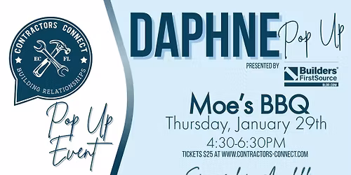Contractors Connect- Daphne Pop Up Event