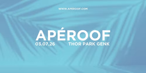 AP\u00c9ROOF THOR PARK | GENK