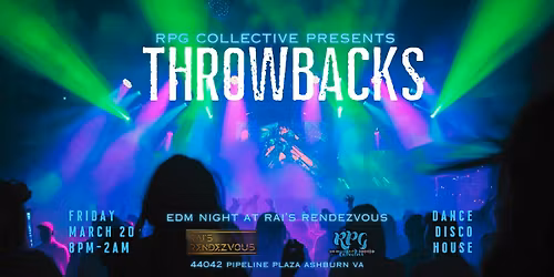 THROWBACKS - EDM Night at Rai's Rendezvous