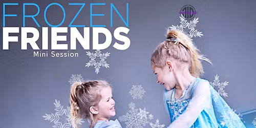 Frozen Friends Mini Session