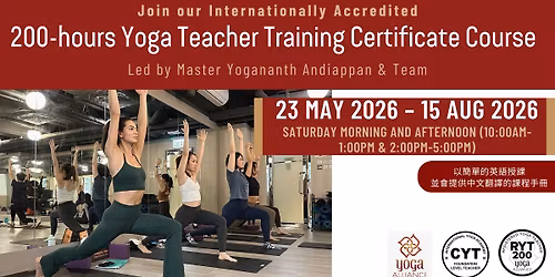 200-hours Yoga Teacher Training Certificate Course 23th May 2026 - 15th August 2026