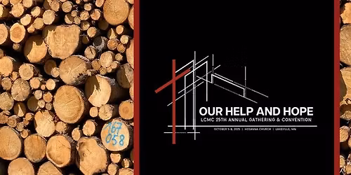 LCMC 25th Annual Gathering & Convention