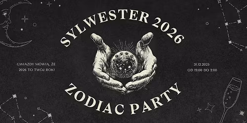 Zodiac Party | Sylwester 2026