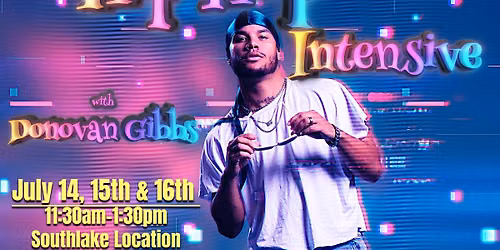 DSOD Hip Hop Intensive with Donovan Gibbs