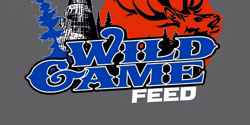2026 Eatonville Wild Game Feed