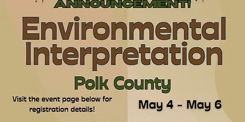 Environmental Interpretation -- Polk County (In-Person)