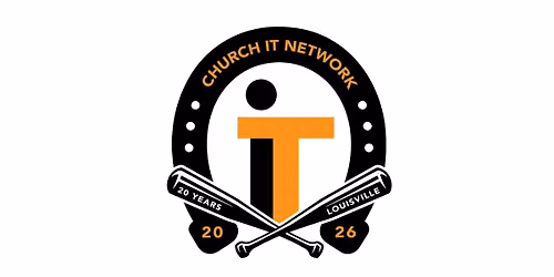 2026 Church I.T. Network National Conference