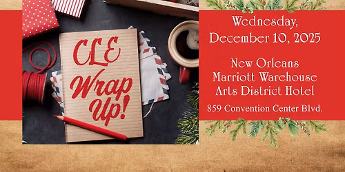 CLE Wrap Up!
