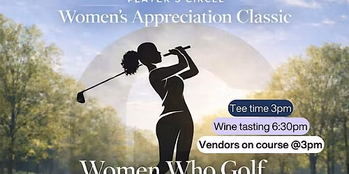 Women\u2019s appreciation golf classic