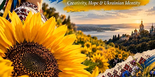 The Sunflower- Flower of The Ukraine