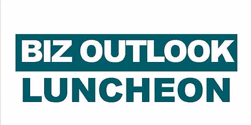 Biz Outlook Luncheon: Mayor's Update