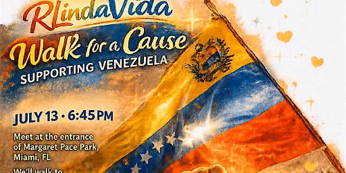 RLINDAVIDA WALK FOR A CAUSE: SUPPORT VENEZUELA