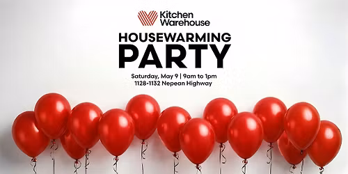 Kitchen Warehouse Mornington Housewarming Party
