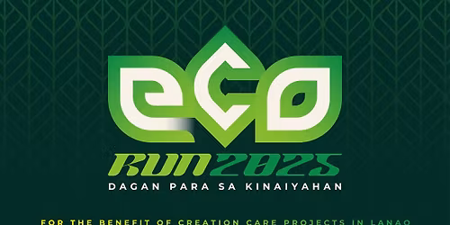 ECO RUN 2025 - Dagan Para sa Kinaiyahan