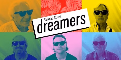 Railroad Street Dreamers Band - FREE concert