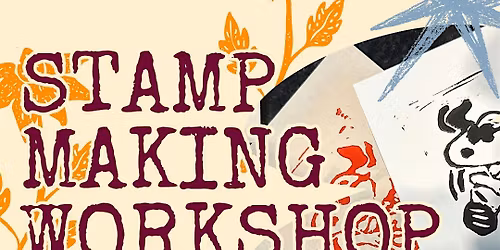 Stamp Making Workshop