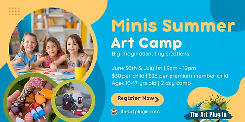 Minis Summer Art Camp - 2 days