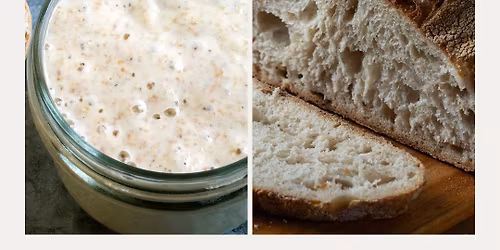 Introduction to Sourdough Workshop - Bundaberg 