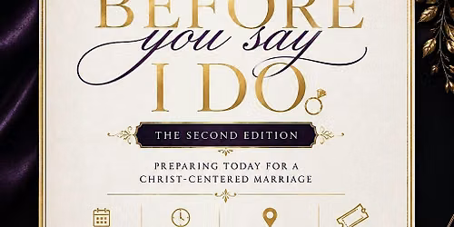 Before You Say I Do : 2nd Edition