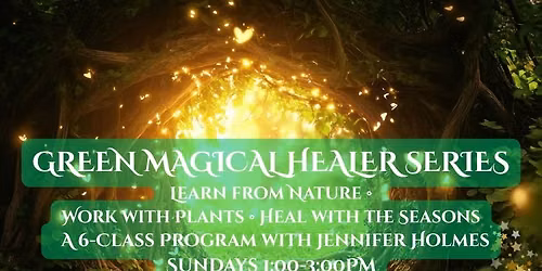GREEN MAGICAL HEALER SERIES