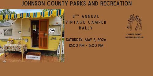 JoCo Parks 3rd Annual Vintage Camper Rally