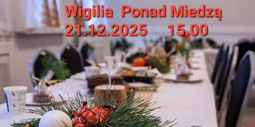 Wigilia Ponad Miedz\u0105