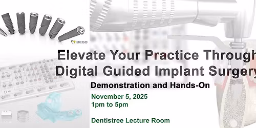 Elevate Your Practice Through Digital Guided Implant Surgery