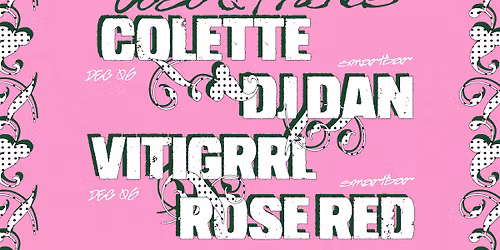 Coco & Friends ft. Colette * DJ Dan * VITIGRRL * Rose Red