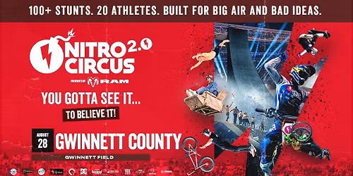 Nitro Circus 2.0 - Gwinnett County, GA