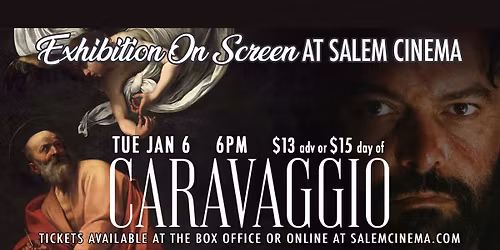 Caravaggio: Exhibition On Screen at Salem Cinema