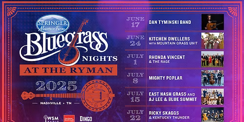 Springer Mountain Farms Bluegrass Nights at Ryman Auditorium