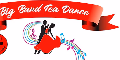 20 To 1 Big Band Presents: Big Band Tea Dance