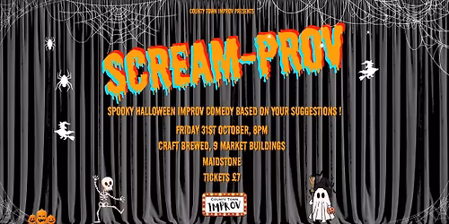 Scream-prov!!! A County Town Improv show