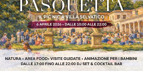 Pasquetta a Villa Selvatico
