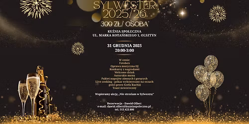 SYLWESTER 2025\/26 w Ku\u017ani Spo\u0142ecznej