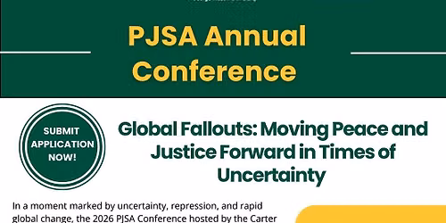Global Fallouts: Moving Peace and Justice Forward in Times of Uncertainty