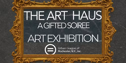 The Art Haus a Gifted Soiree - Art Exhibition