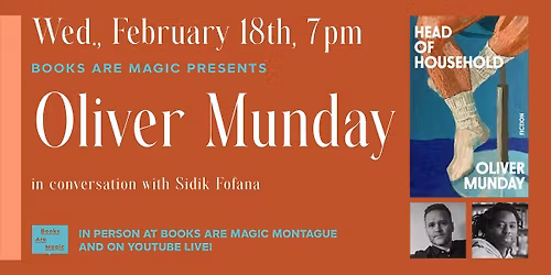 In-Store: Oliver Munday: Head of Household w\/ Sidik Fofana