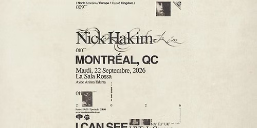 NICK HAKIM + ARIMA EDERRA - Montréal
