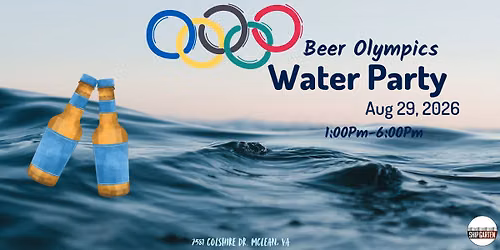 Beer Olympics Water Party