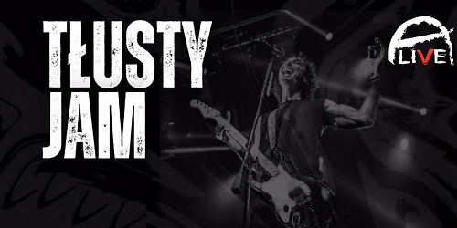 T\u0141USTY JAM 2025