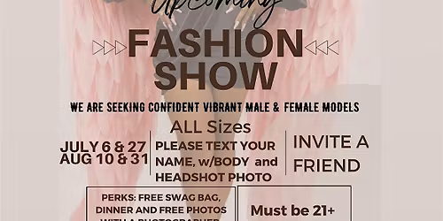 DFW\/N. Texas FASHION DESIGNERS & VENDORS,  & MALE & FEMALE MODELS