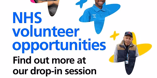 NHS volunteer opportunities: Drop-in session