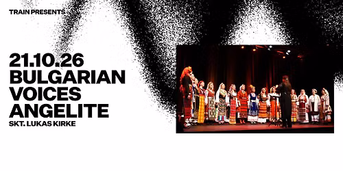 Bulgarian Voices Angelite \/ Skt. Lukas Kirke