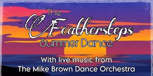 The Feathersteps Summer Dance